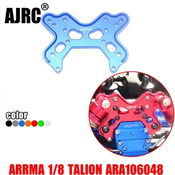 ARRMA 2019 TALION 1 8 6S BLX-ARA10648 alumiiniumist esi-amortisaatoriga plaadi esi-amortisaatoriga bracket ARRMA-AR330498